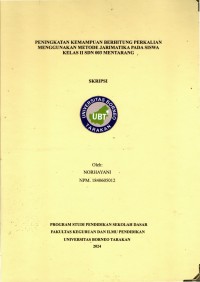 Peningkatan Kemampuan Berhitung Perkalian Menggunakan Metode Jarimatika Pada Siswa Kelas II SDN 003 Mentarang