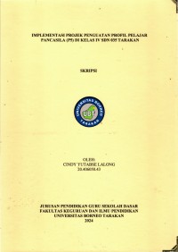 Implementasi Projek Penguatan Profil Pelajar Pancasila (P5) Di Kelas IV SDN 035 Tarakan