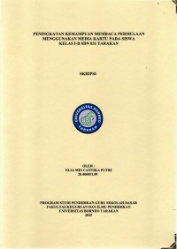 Peningkatan Kemampuan Membaca Permulaan Menggunakan Media Kartu Pada Siswa Kelas 1-B SDN 031 Tarakan