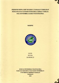 Persepsi Siswa SMP Negeri 11 Tarakan Terhadap Pemanfaatan Etnomatematika Ukiran Toraja Dalam Pembelajaran Matematika