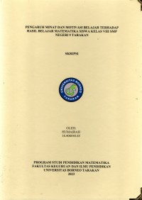 Pengaruh Minat Dan Motivasi Belajar Terhadap Hasil Belajar Siswa Kelas VIII SMP Negeri 9 Tarakan