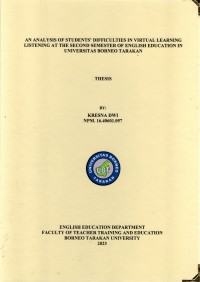 An Analysis Of Students’ Difficulties In Virtual Learning Listening At The Second Semester Of English Education In Universitas Borneo Tarakan
