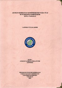 Asuhan Kebidanan Komprehensif Pada Ny. D Di Puskesmas Sebengkok Kota Tarakan