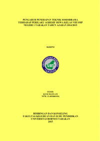Pengaruh Penerapan Teknik Sosiodrama Terhadap Perilaku Agresif Siswa Kelas VIII SMP Negeri 1 Tarakan Tahun Ajaran 2014/2015