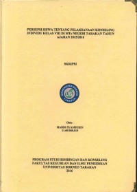 Persepsi Siswa Tentang Pelaksanaan Konseling Individu Kelas VIII Di MTs Negeri Tarakan Tahun Ajaran 2015/2016