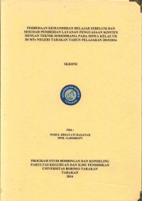 Perbedaan Kemandirian Belajar Sebelum Dan Sesudah Pemberian Layanan Penguasaan Konten Dengan Teknik Sosiodrama Pada Siswa Kelas VII Di MTs Negeri Tarakan Tahun Pelajaran 2015/2016