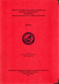 Tinjauan Yuridis Tindak Pidana Perkosaan Terhadap Anak Kandung Di Indonesia (Studi Kasus Putusan Nomor : 117/PID.SUS/2022/PN. BYL)