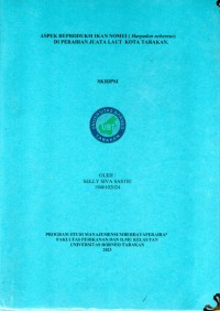 Aspek Reproduksi Ikan Nomei (Harpadon Nehereus) Di Perairan Juata Laut Kota Tarakan