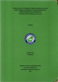 Pemanfaatan Limbah Tandan Kosong Kelapa Sawit Sebagai Kompos Untuk Mendukung Pertumbuhan Dan Produksi Sawi (Brassica juncea l.)