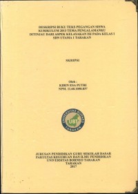 Deskripsi Buku Teks Pegangan Siswa Kurikulum 2013 Tema Pengalamanku Ditinjau Dari Aspek Kelayakan Isi Pada Kelas I SDN Utama 1 Tarakan