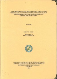 Meningkatkan Hasil Belajar Siswa Pada Materi Operasi Hitung Campuran Dengan Menggunakan Metode Kerja Kelompok Siswa Kelas IV SDN 006 Malinau Utara
