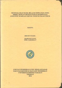 Meningkatkan Hasil Belajar Siswa Pada Tema Diriku Dengan Menggunakan Pendekatan Scientific Di Kelas 1 SDN 011 Tanjung Palas Timur