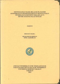 Meningkatkan Hasil Belajar IPA Materi Keseimbangan Ekosistem Dengan Menggunakan Pendekatan Scientific Pada Kelas VI SDN 006 Tanjung Palas Tengah