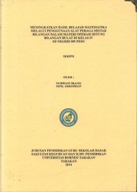 Meningkatkan Hasil Belajar Matematika Melalui Penggunaan Alat Peraga Mistar Bilangan Dalam Materi Operasi Hitung Bilangan Bulat Di Kelas IV SD Negeri 009 Peso