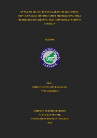 Evaluasi Sistem Penangkal Petir Eksternal Menggunakan Metode Sudut Proteksi Dan Bola Bergulir Pada Gedung FKIP Universitas Borneo Tarakan