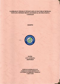 Gambaran Tingkat Pengetahuan Dan Sikap Remaja Tentang Infeksi Menular Seksual Di SMAN Kota Tarakan