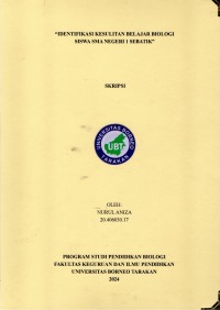 Identifikasi Kesulitan Belajar Biologi Siswa SMA Negeri 1 Sebatik