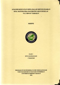 Analisis Kesulitan Siswa Dalam Menyelesaikan Soal Matematika Materi Pecahan Di Kelas VI-C SDN 017 Tarakan