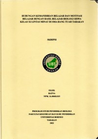 Hubungan Kemandirian Belajar Dan Motivasi Belajar Dengan Hasil Belajar Biologi Siswa Kelas XI Lintas Minat Di SMA Hang Tuah Tarakan