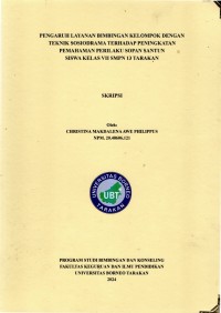 Pengaruh Layanan Bimbingan Kelompok Dengan Teknik Sosiodrama Terhadap Peningkatan Pemahaman Perilaku Sopan Santun Siswa Kelas VII SMPN 13 Tarakan