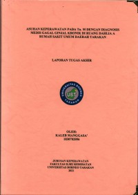 Asuhan Keperawatan Pada Tn. M Dengan Diagnosis Medis Gagal Ginjal Kronik Di Ruang Dahlia A Rumah Sakit Umum Daerah Tarakan