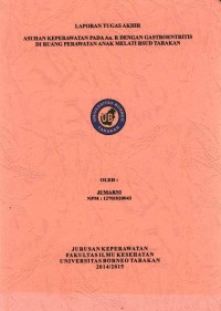 Asuhan Keperawatan Pada An. R Dengan Gastroentritis Di Ruang Perawatan Anak Melati RSUD Tarakan