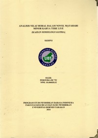 Analisis Nilai Moral Dalam Novel Matahari Minor Karya Tere Liye (Kajian Sosiologi Sastra)