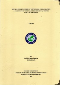 Delving Into EFL Students' Difficulties In Translation: A Case Study Of The English Department At Borneo Tarakan University