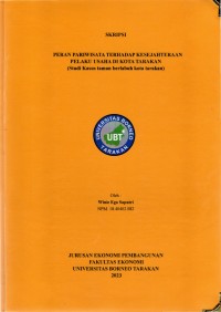 Peran Pariwisata Terhadap Kesejahteraan Pelaku Usaha Di Kota Tarakan (Studi Kasus Taman Berlabuh Kota Tarakan)