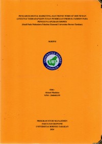 Pengaruh Digital Marketing, Electronic Word Of Mouth, Dan Lifestyle Terhadap Keputusan Pembelian Produk Fashion Pada Pengguna Aplikasi Shopee (Studi Pada Mahasiswa Fakultas Ekonomi Universitas Borneo Tarakan)