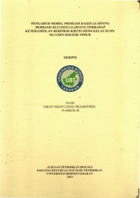 Pengaruh Model Problem Based Learning Berbasis Blended Learning Terhadap Keterampilan Berpikir Kritis Siswa Kelas XI IPA MA YIIPS Sebatik Timur
