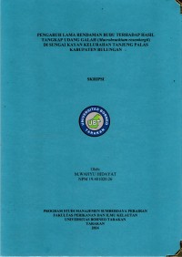 Pengaruh Lama Rendaman Bubu Terhadap Hasil Tangkap Udang Galah (Macrobrachium rosenbergii) Di Sungai Kayan Kelurahan Tanjung Palas Kabupaten Bulungan