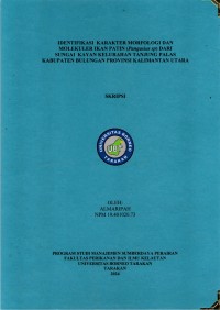 Identifikasi Karakter Morfologi Dan Molekuler Ikan Patin (Pangasius sp.) Dari Sungai Kayan Kelurahan Tanjung Palas Kabupaten Bulungan Provinsi Kalimantan Utara