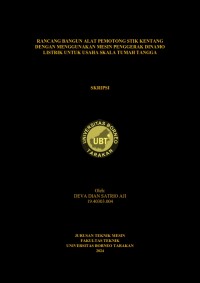 Rancang Bangun Alat Pemotong Stik Kentang Dengan Menggunakan Mesin Penggerak Dinamo Listrik Untuk Usaha Skala Rumah Tangga