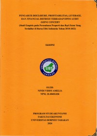 Pengaruh Disclosure, Profitabilitas, Leverage, Dan Financial Distress Terhadap Opini Audit Going Concern (Studi Empiris Pada Perusahaan Properti Dan Real Estate Yang Terdaftar Di Bursa Efek Indonesia Tahun 2018-2022)