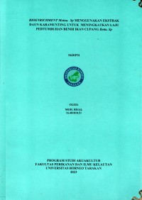 BIOENRICHMENT Moina.  Sp MENGGUNAKAN EKSTRAK DAUN KARAMUNTING UNTUK  MENINGKATKAN LAJU PERTUMBUHAN BENIH IKAN CUPANG (Betta. Sp)