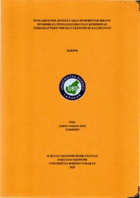 PENGARUH IPM, PENGELUARAN PEMERINTAH BIDANG PENDIDIKAN, PENGANGGURAN DAN KEMISKINAN TERHADAP PERTUMBUHAN EKONOMI DI KALIMANTAN