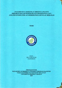 ANALISIS DAYA DUKUNG (CARRYING CAPACITY)  PERAIRAN DALAM PENGELOLAAN PENGINAPAN LAUT
(STILTED OVERWATER ACCOMMODATION) DI PULAU DERAWAN