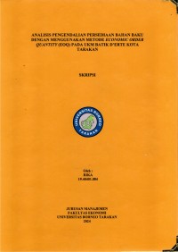 Analisis Pengendalian Persediaan Bahan Baku Dengan Menggunakan Metode Economic Order Quantity (EOQ) Pada UKM Batik D'erte Kota Tarakan