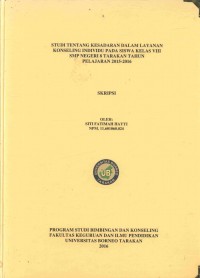 Studi Tentang Kesadaran Dalam Layanan Konseling Individu Pada Siswa Kelas VIII SMP Negeri 8 Tarakan Tahun Pelajaran 2015-2016