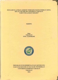 Pengaruh Latihan Asertif Terhadap Kemandirian Siswa Kelas VIII SMP Mulawarman Tarakan Tahun Pelajaran 2016/2017