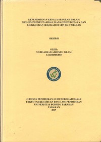 Kepemimpinan Kepala Sekolah Dalam Mengimplementasikan Manajemen Budaya Dan Lingkungan Sekolah Di SDN 033 Tarakan