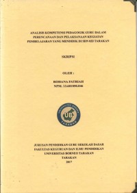 Analisis Kompetensi Pedagogik Guru Dalam Perencanaan Dan Pelaksanaan Kegiatan Pembelajaran Yang Mendidik Di SDN 033 Tarakan