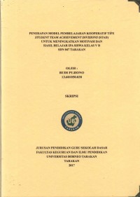 Penerapan Model Pembelajaran Kooperatif Tipe Student Team Achievement Divisions (STAD) Untuk Meningkatkan Motivasi Dan Hasil Belajar IPA Siswa Kelas V B SDN 047 Tarakan