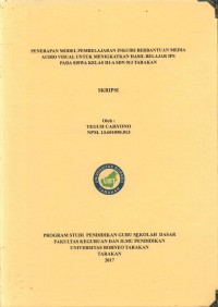 Penerapan Model Pembelajaran Inkuiri Berbantuan Media Audio Visual Untuk Meningkatkan Hasil Belajar IPS Pada Siswa Kelas III-A SDN 013 Tarakan