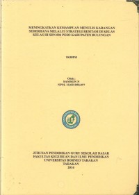 Meningkatkan Kemampuan Menulis Karangan Sederhana Melalui Strategi Resitasi Di Kelas III SDN 004 Peso Kabupaten Bulungan