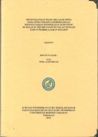 Meningkatkan Hasil Belajar Siswa Pada Tema Indahnya Kebersamaan Menggunakan Pendekatan Scientific Di Kelas IV SDN 009 Tanjung Palas Tengah Tahun Pembelajaran 2014-2015