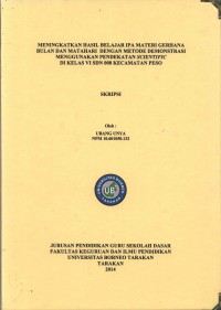 Meningkatkan Hasil Belajar IPA Materi Gerhana Bulan Dan Matahari Dengan Metode Demonstrasi Menggunakan Pendekatan Scientific Di Kelas VI SDN 008 Kecamatan Peso