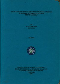 Studi Karakteristik Induk Kepiting Bakau (Scylla sp.) Di Tambak Tradisional Sekitar Pulau Tarakan