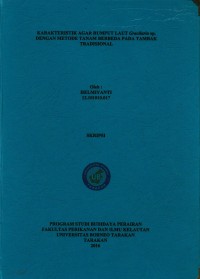 Karakteristik Agar Rumput Laut Gracilaria sp. Dengan Metode Tanam Berbeda Pada Tambak Tradisional